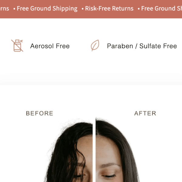 New trust strip: free ground shipping and risk-free returns ticker, aerosol-free and paraben/sulfate-free badges, and a before/after demo photo